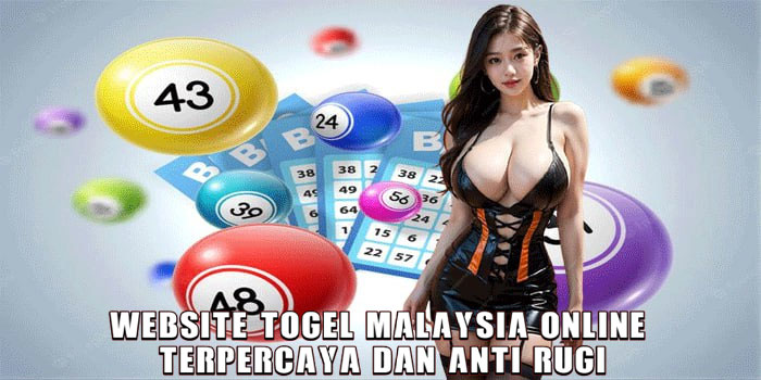 Website Togel Malaysia Online Terpercaya dan Anti Rugi