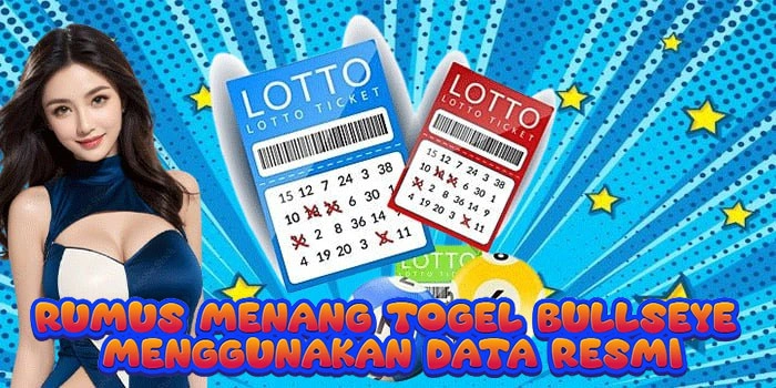 Rumus Menang Togel Bullseye Menggunakan Data Resmi